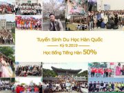 HFC tuyển sinh du học Hàn Quốc 2019